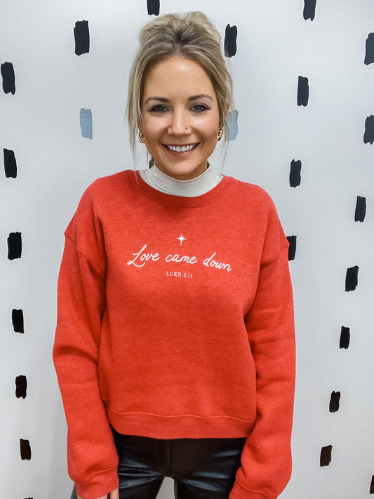 Cranberry Love Came Down Graphic Sweatshirt